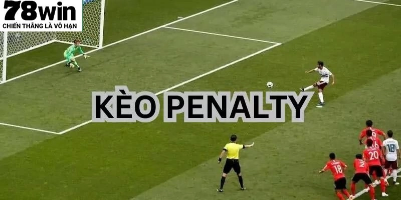 Hãy cập nhật danh sách cầu thủ sút pen để đưa ra chiến thuật cược thông minh